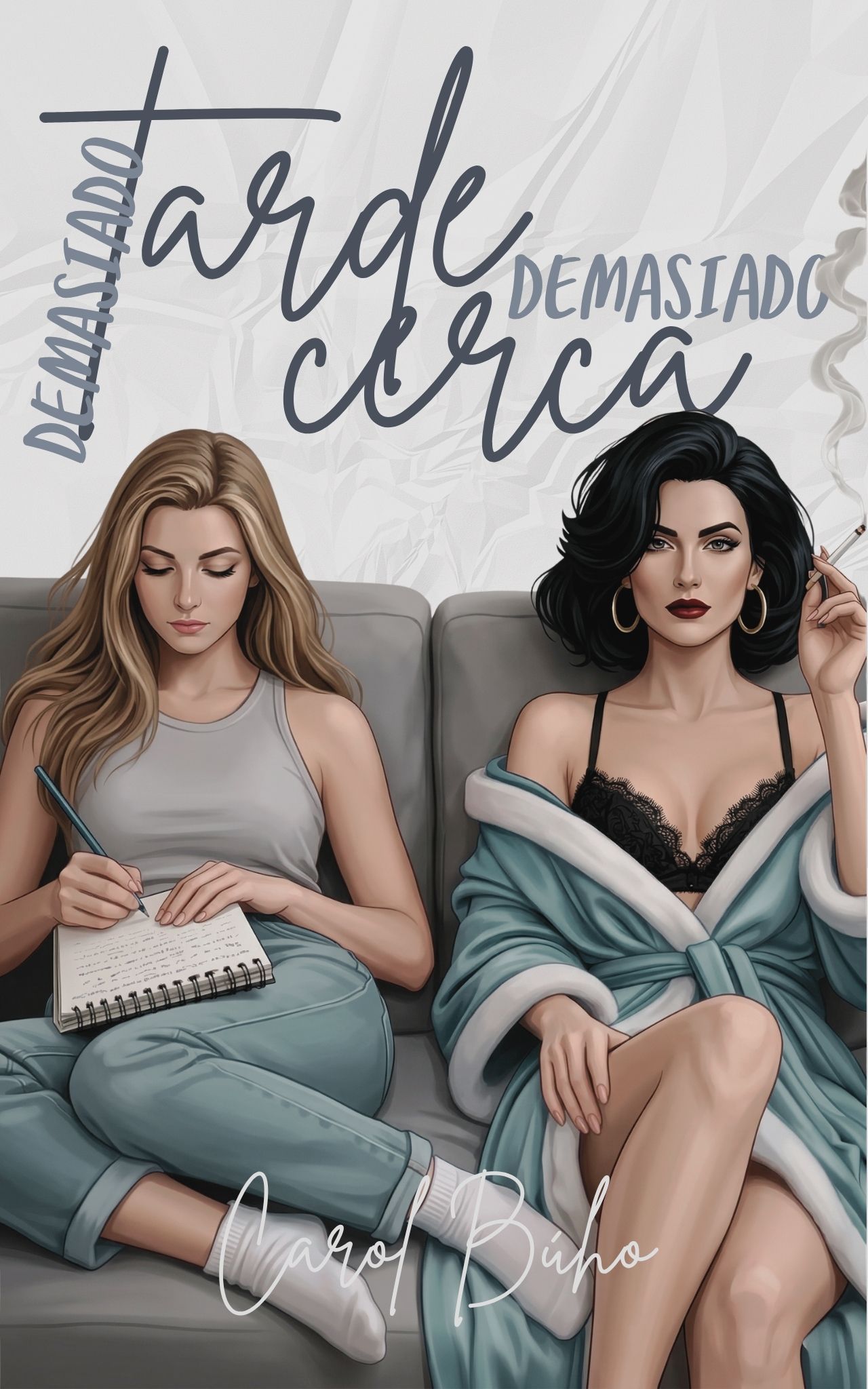 Demasiado Tarde, Demasiado Cerca